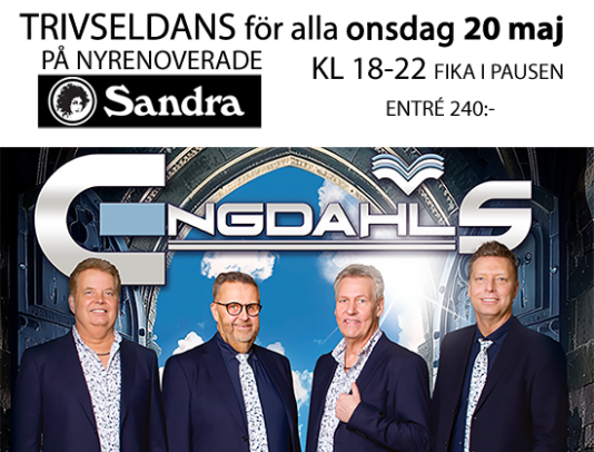 Trivseldans på Sandra 20 maj, Engdahls